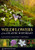 Wildflowers of the Atlantic Southeast (A Timber Press Field Guide)