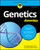 Genetics For Dummies