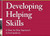 Developing Helping Skills: A Step-by-Step Approach to Competency