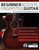 Beginner Acoustic Fingerstyle Guitar: The Complete Guide to Playing Fingerstyle Acoustic Guitar (Learn How to Play Acoustic Guitar)