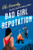 Bad Girl Reputation (Avalon Bay, 2)