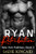 Ryan Retribution: A Dark Mafia, Reverse Harem. Book 3 in New York Ruthless Series
