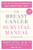 Breast Cancer Survival Manual, Seventh Edition