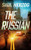 The Russian: American Assassin (A Lance Spector Thriller)