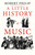 A Little History of Music (Little Histories)