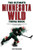 The Ultimate Minnesota Wild Trivia Book: A Collection of Amazing Trivia Quizzes and Fun Facts for Die-Hard Wild Fans!