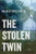 The Stolen Twin (The Riverview Mysteries)