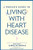 A Woman's Guide to Living with Heart Disease