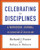 Celebrating the Disciplines: A Workbook Journal to Accompany Celebration of Discipline