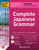 Practice Makes Perfect: Complete Japanese Grammar, Premium Second Edition