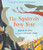 The Squirrels' Busy Year: A First Science Storybook (Science Storybooks)
