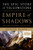 Empire of Shadows: The Epic Story of Yellowstone