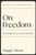 On Freedom: Four Songs of Care and Constraint