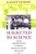 Subjected to Science: Human Experimentation in America before the Second World War (The Henry E. Sigerist Series in the History of Medicine)