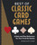 Best of Classic Card Games: A Rule and Play Reference for Your Favorite Games