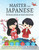 Master The Japanese Hiragana and Katakana, A Handwriting Practice Workbook: Perfect your calligraphy skills and dominate the Japanese kana