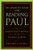 The Church's Guide for Reading Paul: The Canonical Shaping of the Pauline Corpus