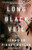 Long Black Veil: A Novel