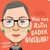 Who Was Ruth Bader Ginsburg?: A Who Was? Board Book (Who Was? Board Books)