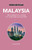 Malaysia - Culture Smart!: The Essential Guide to Customs & Culture