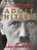 The Life and Death of Adolf Hitler