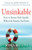 Unsinkable: How to Bounce Back Quickly When Life Knocks You Down