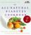 The All-Natural Diabetes Cookbook