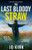 The Last Bloody Straw: A Scottish Crime Thriller (DCI Logan Crime Thrillers)
