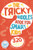 The Tricky Riddles Book For Smart Kids: 320 Fun Riddles, Brain Teasers, and Trick Questions for Everyday Family Fun that Boosts Brain Power - For Ages 7-9 and 8-12.