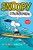 Snoopy: Cowabunga!: A PEANUTS Collection (Volume 1) (Peanuts Kids)