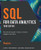 SQL for Data Analytics: Harness the power of SQL to extract insights from data, 3rd Edition