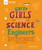 Gutsy Girls Go For Science: Engineers: With Stem Projects for Kids