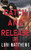 Catch and Release: A Romantic Suspense Thriller (Callahan Security Series)