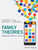 Family Theories: Foundations and Applications