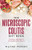 The Microscopic Colitis Diet Book: Choosing a Safe Diet for Microscopic Colitis Patients