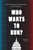 Who Wants to Run?: How the Devaluing of Political Office Drives Polarization (Chicago Studies in American Politics)