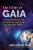 The Story of Gaia: The Big Breath and the Evolutionary Journey of Our Conscious Planet