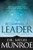 Becoming a Leader: How to Develop and Release Your Unique Gifts (Expanded Edition with Study Guide)