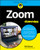 Zoom For Dummies (For Dummies (Computer/Tech))