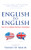 English to English: The A to Z of British-American Translations