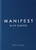 Manifest: Dive Deeper