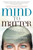 Mind to Matter: The Astonishing Science of How Your Brain Creates Material Reality