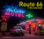 Route 66 Then and Now