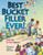 Best Bucket Filler Ever! (Bucketfilling Books)