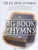 The Big Book of Hymns Piano, Vocal and Guitar Chords