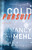 Cold Pursuit: (An FBI Profiler Romantic Suspense Thriller Series) (Ryland & St. Clair)