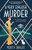 A Very English Murder: An absolutely gripping cozy murder mystery (A Lady Eleanor Swift Mystery)