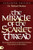 The Miracle of the Scarlet Thread Expanded Edition: Revealing the Power of the Blood of Jesus from Genesis to Revelation