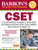 CSET: California Subject Matter Exams for Teachers: Multiple Subjects (Barron's Test Prep CA)