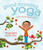 Good Morning Yoga: A Pose-by-Pose Wake Up Story (Good Night Yoga)